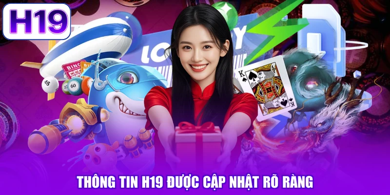 Thông tin H19 được cập nhật rõ ràng